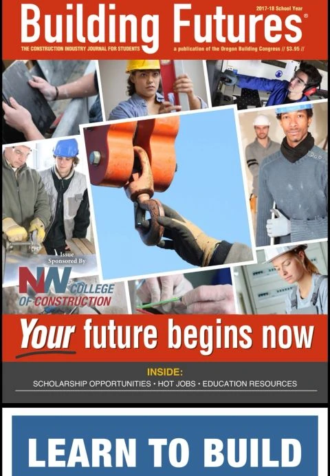Building Futures 2017-18 construction industry publication sponsored by Northwest College of Construction